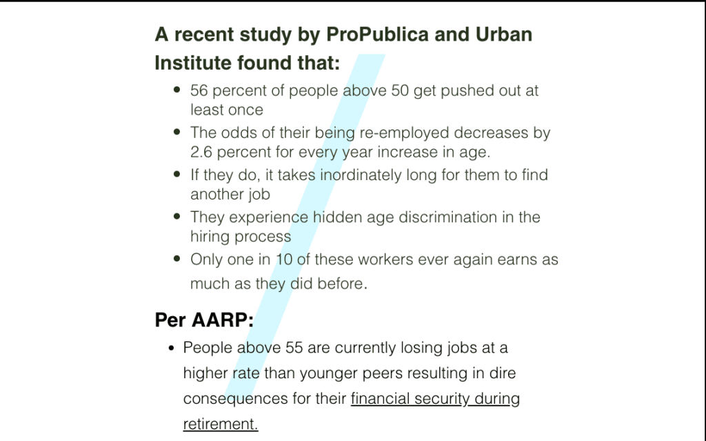 People above 50 get pushed out of companies at least once. The odds of their being reemployed decreases every year with age because of age discrimination.